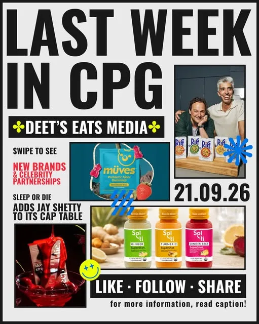 Deet’s Eats Last Week in CPG cover dated September 21, 2026